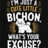 Cute Bichon Excuse T Shirt