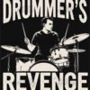 Drummers Revenge T Shirt Design Bold and Edgy Style