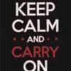 Keep Calm and Carry On Classic T Shirt Design