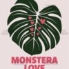 Monstera Love Leaf T Shirt Design