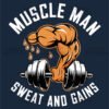 Muscle Man Sweat and Gains T Shirt Design