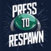 Press to Respawn PUBG T Shirt Design