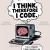 Think Code Repeat T Shirt Design