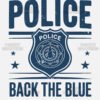 Vintage Back the Blue Police T Shirt Design