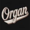 Vintage Organ Bold Cursive T Shirt Design